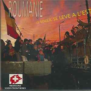 Roumanie - Le Soleil Se Leve A L'Est FLAC album