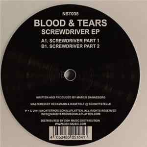 Blood & Tears - Screwdriver EP FLAC album