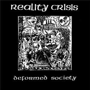 Reality Crisis - Deformed Society FLAC album