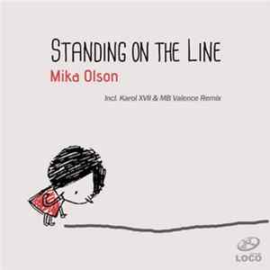 Mika Olson - Standing On The Line FLAC album