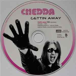 Chedda - Gettin Away FLAC album