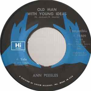 Ann Peebles - Old Man With Young Ideas FLAC album