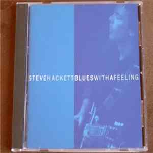 Steve Hackett - Blues With A Feeling FLAC album