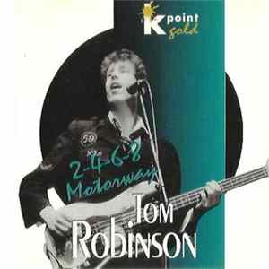 Tom Robinson - 2-4-6-8 Motorway FLAC album