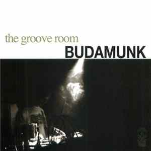 Budamunk - The Groove Room FLAC album