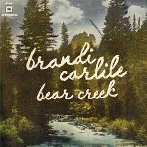 Brandi Carlile - Bear Creek FLAC album