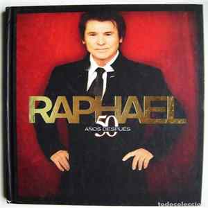 Raphael - 50 Años Después FLAC album