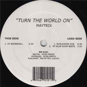 Maytrix - Turn The World On FLAC album