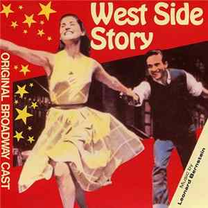 Original Broadway Cast - West Side Story FLAC album