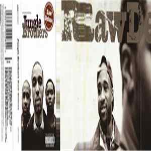 Jungle Brothers - Raw Deluxe FLAC album