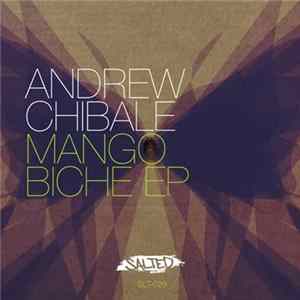 Andrew Chibale - Mango Biche EP FLAC album