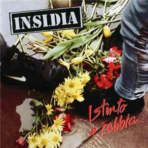 IN.SI.DIA - Istinto E Rabbia FLAC album