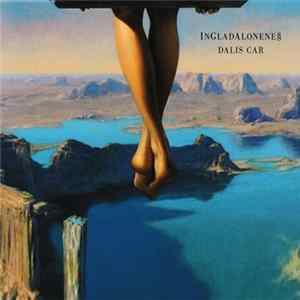 Dalis Car - InGladAloneness FLAC album
