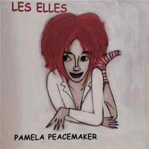 Les Elles - Pamela Peacemaker FLAC album