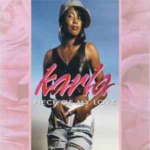 Karla - Piece Of My Love FLAC album