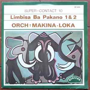 Orch: Makina-Loka - Limbisa Ba Pakanu 1 & 2 FLAC album