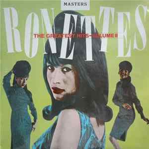 Ronettes - The Greatest Hits - Volume II FLAC album