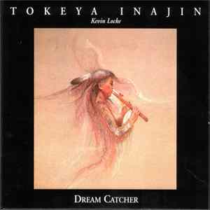 Tokeya Inajin - Dream Catcher FLAC album