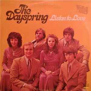 The Dayspring - Listen To Love FLAC album
