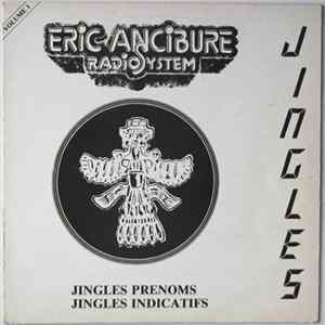 Eric Ancibure Radio System - Jingles Volume 1 FLAC album