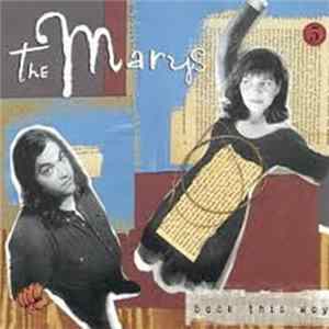The Marys - Back This Way FLAC album