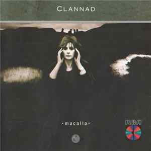 Clannad - Macalla FLAC album