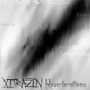 Xitrazin - Reverberations FLAC album