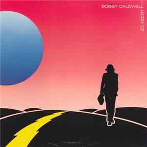 Bobby Caldwell - Carry On FLAC album