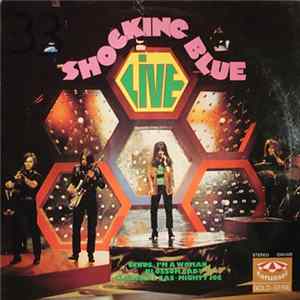 Shocking Blue - Live FLAC album