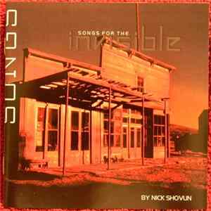 Nick Shovlin - Songs For The Invisible FLAC album