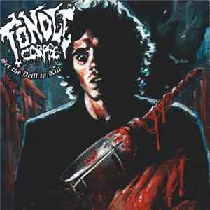 Fondlecorpse - Set The Drill To Kill FLAC album