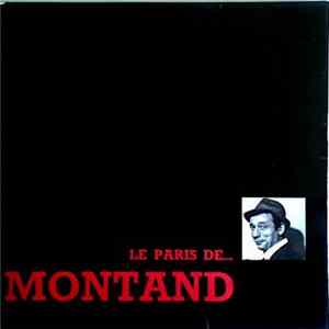 Yves Montand - Le Paris De... Montand FLAC album