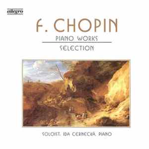 F. Chopin, Ida Cernecká - Piano Works (Selection) FLAC album