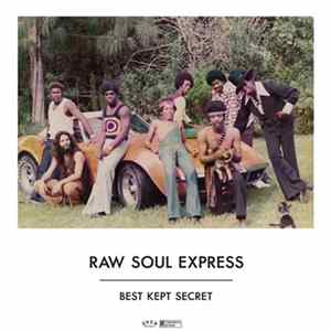 Raw Soul Express - Best Kept Secret FLAC album