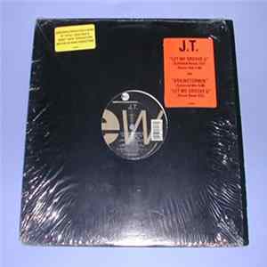 J.T. - Let Me Groove U FLAC album