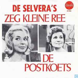 De Selvera's - Zeg Kleine Ree / De Postkoets FLAC album