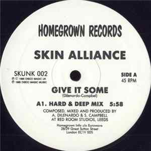 Skin Alliance - Give It Some FLAC album