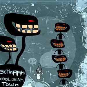 Schnaak - Cool Drink Town FLAC album