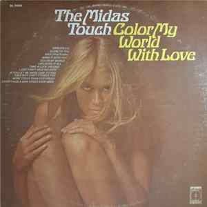 The Midas Touch - Color My World With Love FLAC album