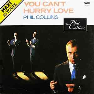 Phil Collins - You Can't Hurry Love FLAC album