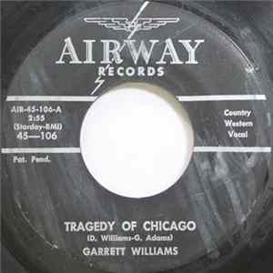 Garrett Williams - Tragedy Of Chicago / Linda (Means Beautiful) FLAC album