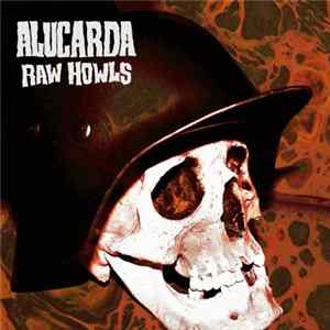 Alucarda - Raw Howls FLAC album