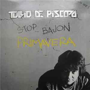 Tullio De Piscopo - Stop Bajon...Primavera (Club Mix) FLAC album