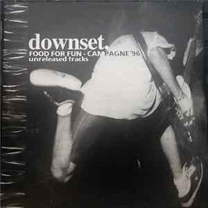 downset. - Food For Fun - Campagne '96 FLAC album