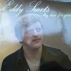 Eddy Smets - My Love For You FLAC album