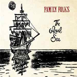Family Folks - The Anvil Sea FLAC album