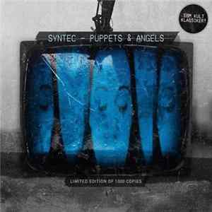 Syntec - Puppets & Angels FLAC album