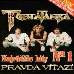 Tublatanka - Pravda Víťazí - Najväčšie Hity № 1 FLAC album