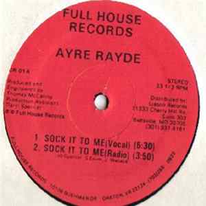 Ayre Rayde - Sock It To Me FLAC album