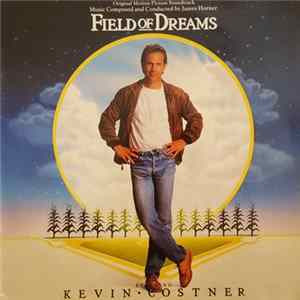 James Horner - Field Of Dreams (Original Motion Picture Soundtrack) FLAC album